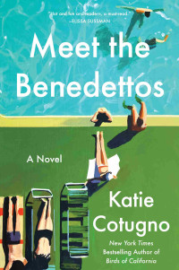 Katie Cotugno — Meet the Benedettos