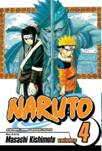 Masashi Kishimoto — Naruto, Vol. 4: The New Opponents