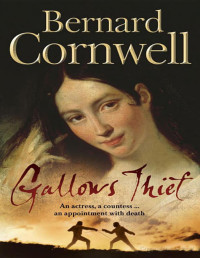 Bernard Cornwell — Gallows Thief
