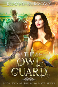 Rowen Burrows — The Owl Guard