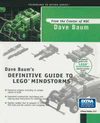 Dave Baum — Dave Baum's Definitive Guide to Lego Mindstorms