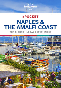 Lonely Planet — Lonely Planet Pocket Naples & the Amalfi Coast