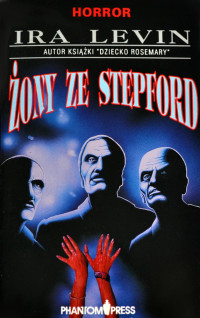 Ira Levin — Żony ze Stepford