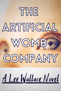 Lee Wallace — The Artificial Womb Company