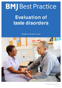 Andrei Barasch, Joel Epstein — BMJ Best Practice: Evaluation of Taste Disorders