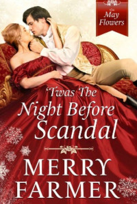 Merry Farmer — 'Twas the Night Before Scandal