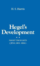 H.S. Harris — Hegel's Development, Night Thoughts (Jena 1801-1806)