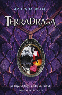 Arden Montag — Terradraga