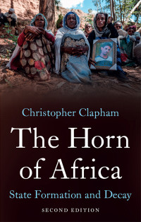 Christopher Clapham; — The Horn of Africa