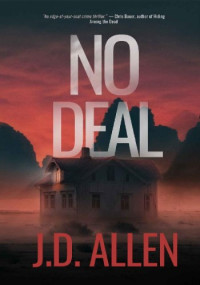 J.D. Allen — No Deal