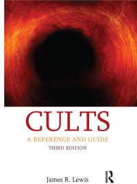 Lewis, James R. — Cults