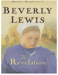 Beverly Lewis — The Revelation