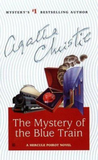 Agatha Christie — The Mystery of the Blue Train