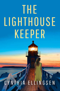 Cynthia Ellingsen — The Lighthouse Keeper (A Starlight Cove Novel)