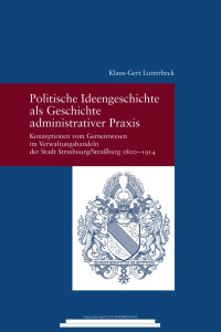 Lutterbeck, Klaus-Gert — Politische Ideengeschichte als Geschichte administrativer Praxis