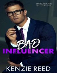 Reed, Kenzie — Bad Influencer