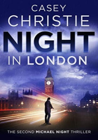 Casey Christie — Night In London