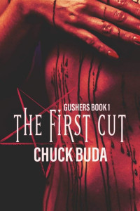 Chuck Buda & Jenny Adams — The First Cut