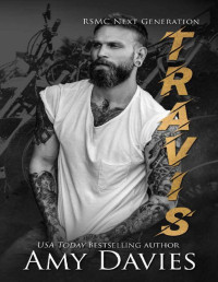 Amy Davies — Travis: Rugged Skulls MC -Next Generation #3