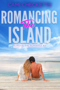 Cami Checketts — Romancing the Island