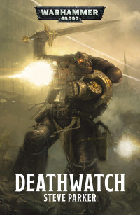 Steve Parker — Deathwatch