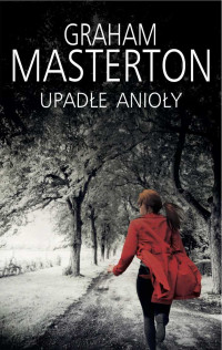 Graham Masterton — Upadłe anioły