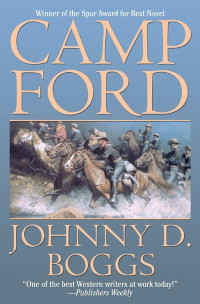 Johnny D. Boggs — Camp Ford
