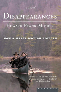 Howard Frank Mosher — Disappearances