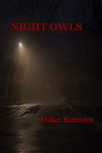 Mike Ramon — Night Owls