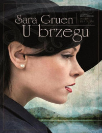 Sara Gruen — U brzegu