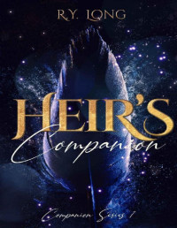 R.Y. Long — Heir's Companion (Companion Series Book 1)