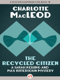 Charlotte MacLeod — The Recycled Citizen