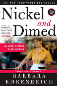 Barbara Ehrenreich — Nickel and Dimed