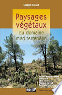 Claude Tassin — Paysages végétaux du domaine méditerranéen