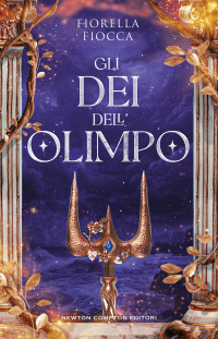 Fiorella Fiocca — Gli dei dell'Olimpo