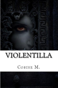 M Corine [M Corine] — Violentilla