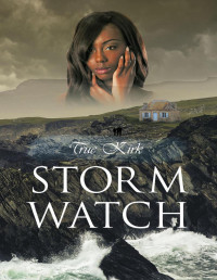 True Kirk — Storm Watch