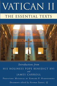 Tanner, Norman — Vatican II: The Essential Texts