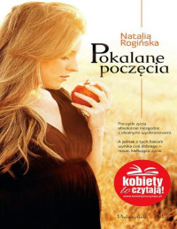 Natalia Rogińska — Pokalane poczęcia