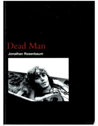 Jonathan Rosenbaum — Dead Man