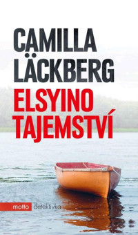 Läckbergová Camilla — Elsyino tajemství