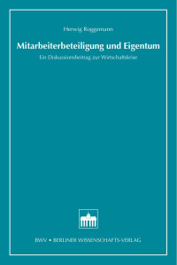 Roggemann, Herwig — Mitarbeiterbeteiligung und Eigentum