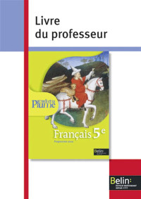 Collectif — Français 5e - L'oeil et la plume: Livre du professeur (Edition 2010)