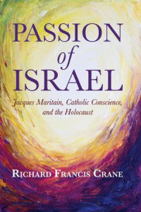 Richard Francis Crane; — Passion of Israel