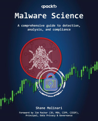 Molinari, Shane;Packer, Jim; — Malware Science