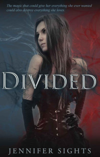 Jennifer Sights — Divided