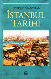 Robert Mantran — İstanbul Tarihi