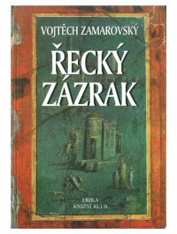 Unknown Author — Zamarovský, Vojtěch - Recky zazrak