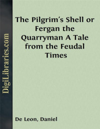 Eugène Sue — The Pilgrim's Shell or Fergan the Quarryman / A Tale from the Feudal Times