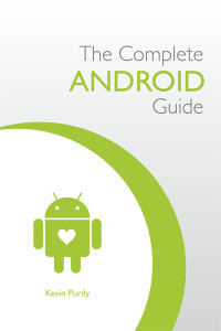 Kevin Purdy — The Complete Android Guide